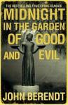 Midnight in the Garden of Good and Evil, by John Berendt